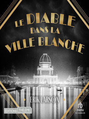 cover image of Le diable dans la ville blanche